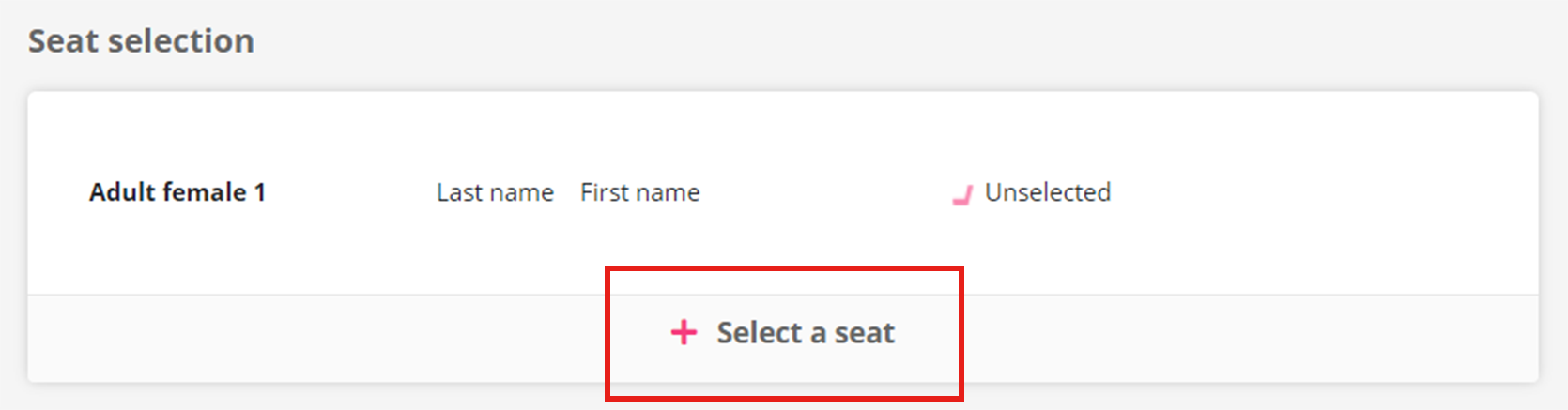 Click "Select a seat" and choose the seats for all passengers.