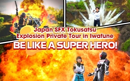 Japan SFX Tokusatsu Explosion Private Tour in Iwafune