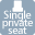 Single private seat