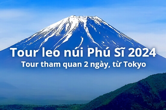 Tour leo núi Phú Sĩ 2024